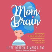 Mom Brain Lib/E