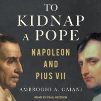 To Kidnap a Pope