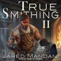 True Smithing 2