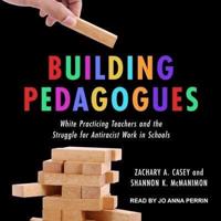 Building Pedagogues Lib/E