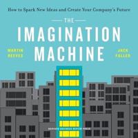 The Imagination Machine Lib/E