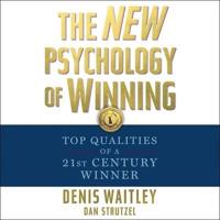 The New Psychology of Winning Lib/E