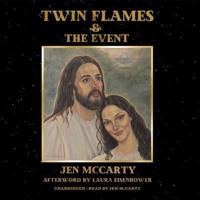 Twin Flames and the Event