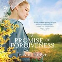 A Promise of Forgiveness Lib/E