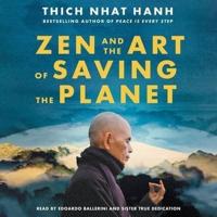 Zen and the Art of Saving the Planet Lib/E