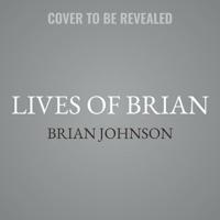 Lives of Brian Lib/E