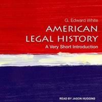 American Legal History Lib/E