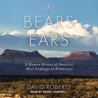 The Bears Ears Lib/E