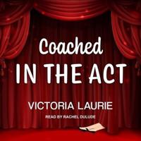 Coached in the ACT Lib/E