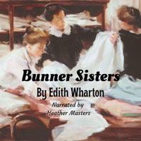 Bunner Sisters Lib/E