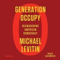 Generation Occupy Lib/E