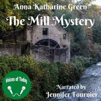 The Mill Mystery Lib/E