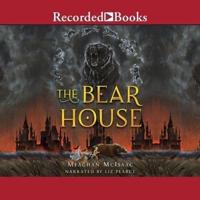 The Bear House