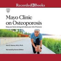 Mayo Clinic on Osteoporosis