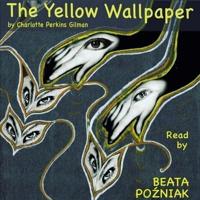 The Yellow Wallpaper Lib/E