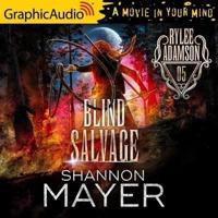 Blind Salvage [Dramatized Adaptation]