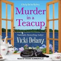 Murder in a Teacup Lib/E