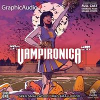 Vampironica: Volume 1 [Dramatized Adaptation]