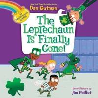 My Weird School Special: The Leprechaun Is Finally Gone! Lib/E