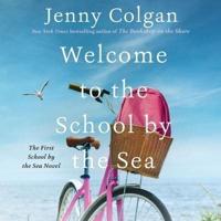 Welcome to the School by the Sea Lib/E