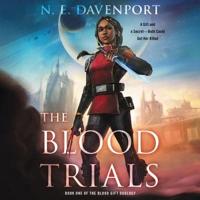 The Blood Trials Lib/E