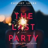 The Last Party Lib/E