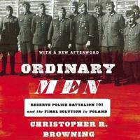Ordinary Men Lib/E