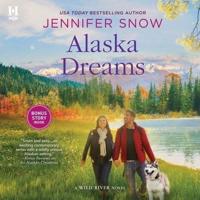 Alaska Dreams Lib/E