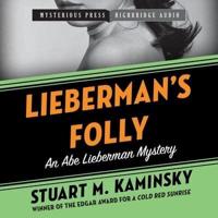 Lieberman's Folly Lib/E