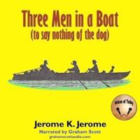 Three Men in a Boat Lib/E