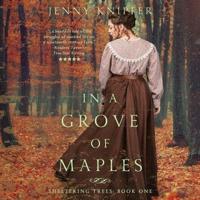 In a Grove of Maples Lib/E