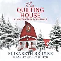 The Quilting House Lib/E