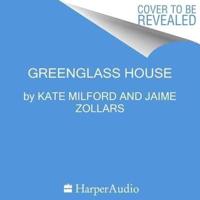 Greenglass House Lib/E