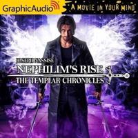 Nephilim's Rise [Dramatized Adaptation]