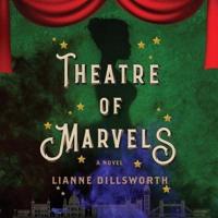 Theatre of Marvels Lib/E
