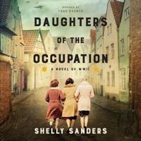 Daughters of the Occupation Lib/E