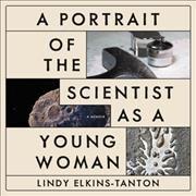 A Portrait of the Scientist As a Young Woman