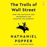 The Trolls of Wall Street