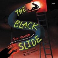 The Black Slide