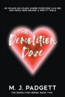 The Demolition Daze