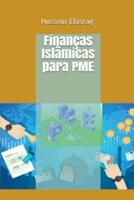 Finan&#231;as Isl&#226;micas para PME