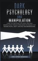 Dark Psychology and Manipulation