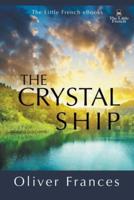 The Crystal Ship