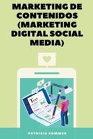 Marketing de Contenidos (Marketing Digital Social Media)