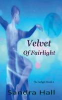 Velvet Of Fairlight