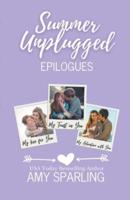 The Summer Unplugged Epilogues