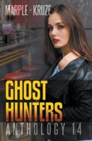 Ghost Hunters Anthology 14