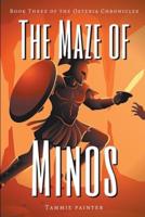 The Maze of Minos: Book Three of the Osteria Chronicles