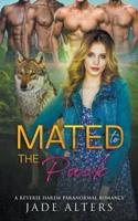 Mated to the Pack: A Reverse Harem Paranormal Romance