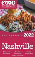 2022 Nashville Restaurants - The Food Enthusiast&#8217;s Long Weekend Guide